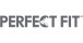 PERFECT FIT